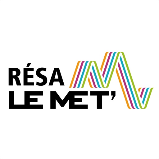 Résa LE MET’