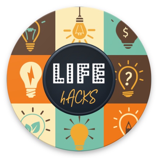 Life hacks tricks and tips