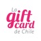 La GiftCard de Chile