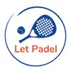 Let Padel Positive Reviews, comments