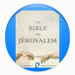 La Bible de Jerusalem