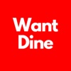 Want Dine