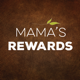 Mama Stortini’s Rewards