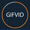 GifVid - GIF to Video Convert App Feedback