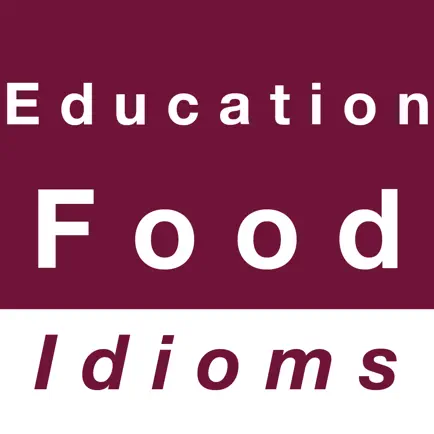 Education & Food idioms Cheats