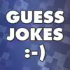 Guess Jokes!:-) delete, cancel