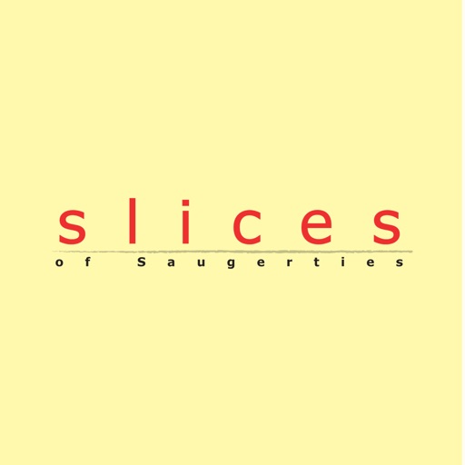 Slices of Saugerties