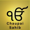 Chaupai Sahib Prayer icon