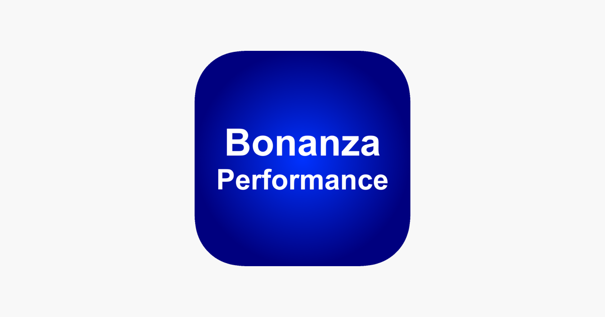 Bonanza Performance on the App Store