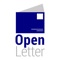 Open Letter is a digital access communication letter application that is intended to be read by a wide audience, or a letter intended for an individual, but that is nonetheless widely distributed internationally
