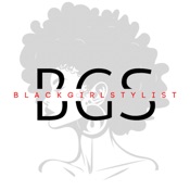 Black Girl Stylist