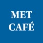 MET CAFÉ app download
