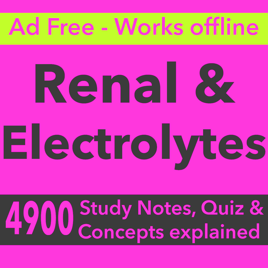 Get Renal & Electrolytes Exam Prep for iOS, iPhone, iPad Aso Report