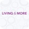 Living & More ist ein modernes Lifestyle-Wohnmagazin