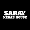 Saray Kebab House