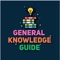 General Knowledge Guide is the ultimate trivia quiz app designed to ignite your curiosity and expand your knowledge across various subjects