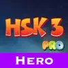 Learn Mandarin - HSK3 Hero Pro problems & troubleshooting and solutions