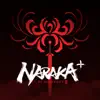 Naraka+ App Delete