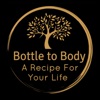 Bottle to body
