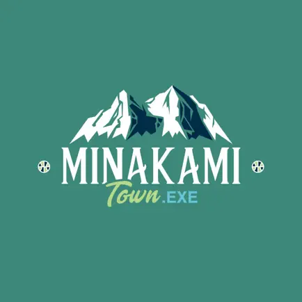 MINAKAMI TOWN.EXE 公式アプリ Cheats