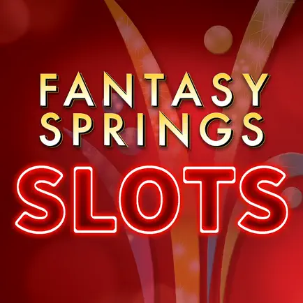 Fantasy Springs Slots - Casino Cheats