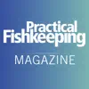 Practical Fishkeeping Positive Reviews, comments