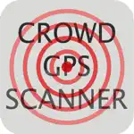 CROWD GPS SCANNER App Positive Reviews