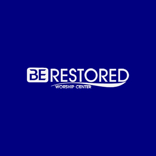 Be Restored Worship Center