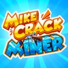 Mikecrack Miner - iPadアプリ