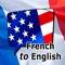 This app TRANSLATES FRENCH WORDS AND PHRASES TO ENGLISH, accurately