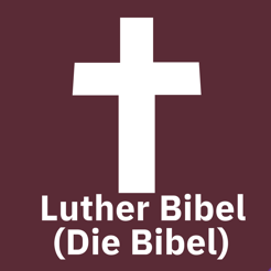 ‎Luther Bibel (German)