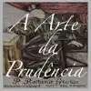 A Arte da Prudência App Positive Reviews