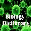 Biology Dictionary - Terms Definitions delete, cancel