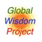 The Global Wisdom Project is a platform for people to tell and share their authentic stories