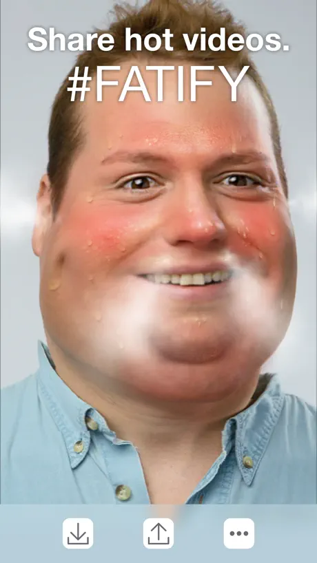 Fatify - Make Yourself Fat