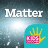 Matter by KIDS DISCOVER