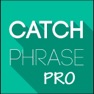 Get Catchphrase Pro for iOS, iPhone, iPad Aso Report