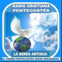 Radio Cristiana Pentecostes Senda Antigua