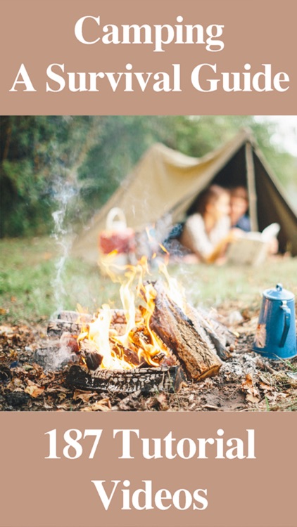 Camping - A Survival Guide