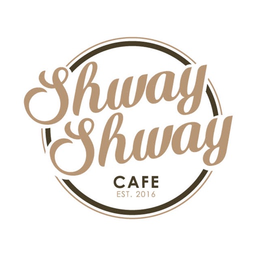 Shway Shway Cafe