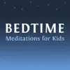 Bedtime Meditations For Kids by Christiane Kerr delete, cancel