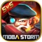 5v5 Real time against mobile games：MOBA STORM is coming！