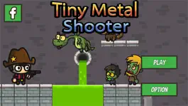 Game screenshot Tiny Metal Shooter mod apk