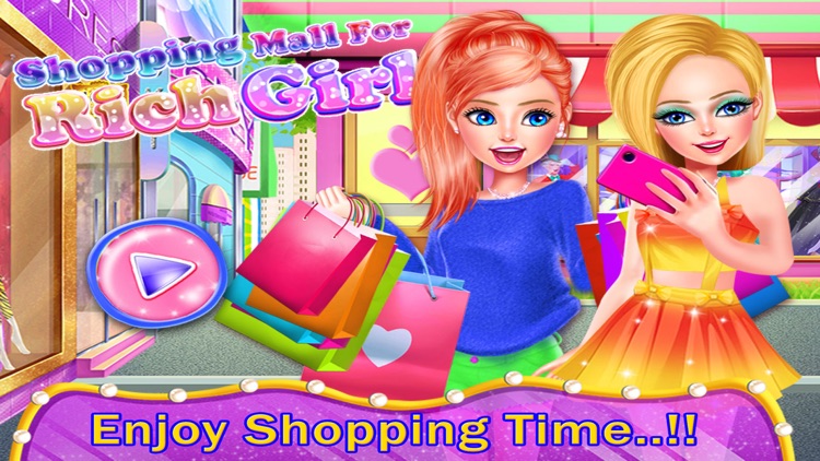 Shopping Mall for Rich Girls