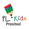 PL Kids Preschool, Skoolbag App for parent and student community