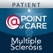 Welcome to the new and improved My MS Manager™, MSAA's updated free mobile phone application created in partnership with @Point of Care for individuals with multiple sclerosis (MS) and/or their care partner