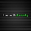 Second Half Ministry