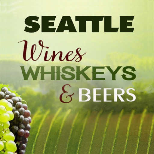Seattle Wines, Whiskeys & Beers