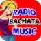 Bachata Radio Music, app created for your musical taste for that fabulous music and rhythm of fun and enjoy great moments