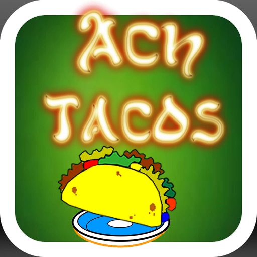 Ach Tacos